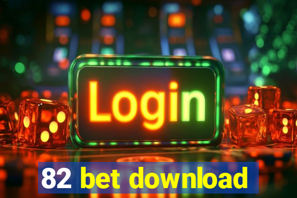 82 bet download